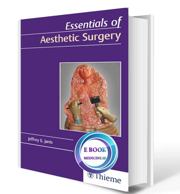 دانلود کتاب Essentials of Aesthetic Surgery 2018(ORIGINAL PDF)  